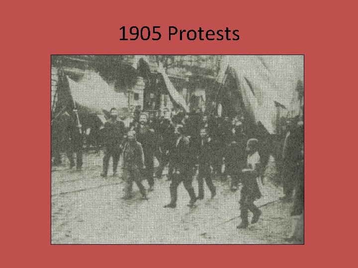 1905 Protests 