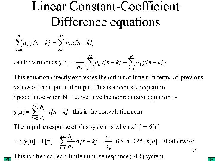 Linear Constant-Coefficient Difference equations 24 