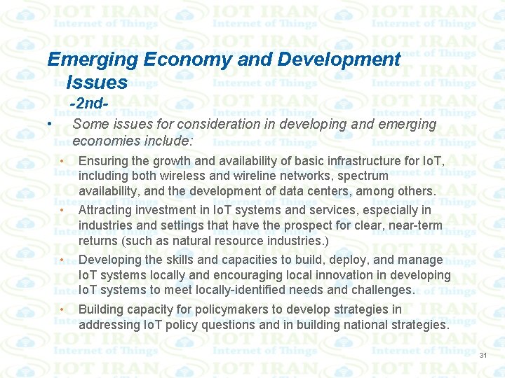 Emerging Economy and Development Issues -2 nd • Some issues for consideration in developing
