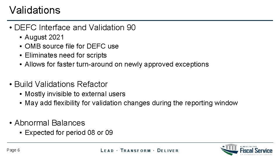 Validations • DEFC Interface and Validation 90 • • August 2021 OMB source file