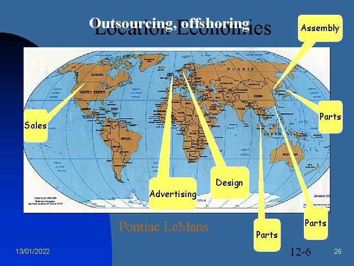 Outsourcing, offshoring Location Economies Assembly Parts Sales Advertising Pontiac Le. Mans 13/01/2022 Design Parts