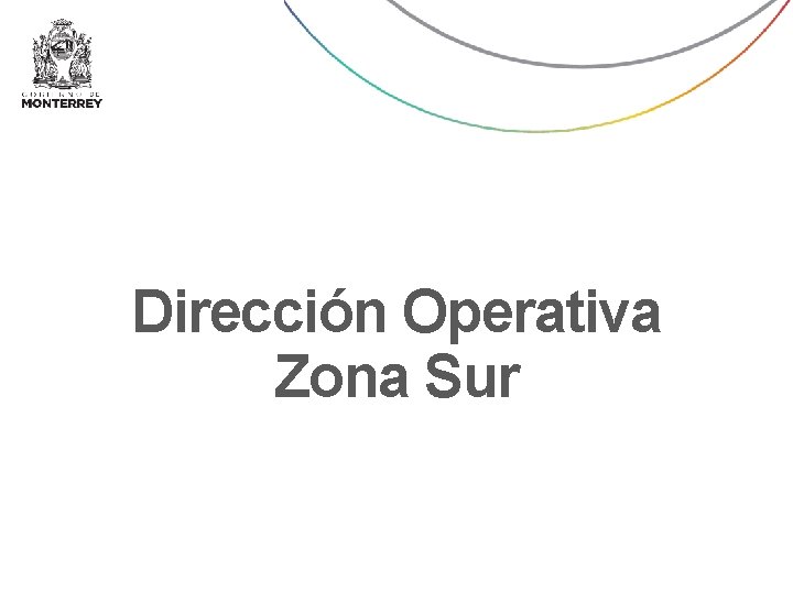 Dirección Operativa Zona Sur 