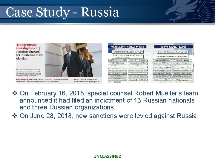 Case Study - Russia v On February 16, 2018, special counsel Robert Mueller's team