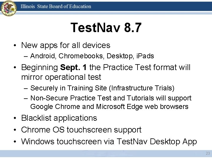 Test. Nav 8. 7 • New apps for all devices – Android, Chromebooks, Desktop,