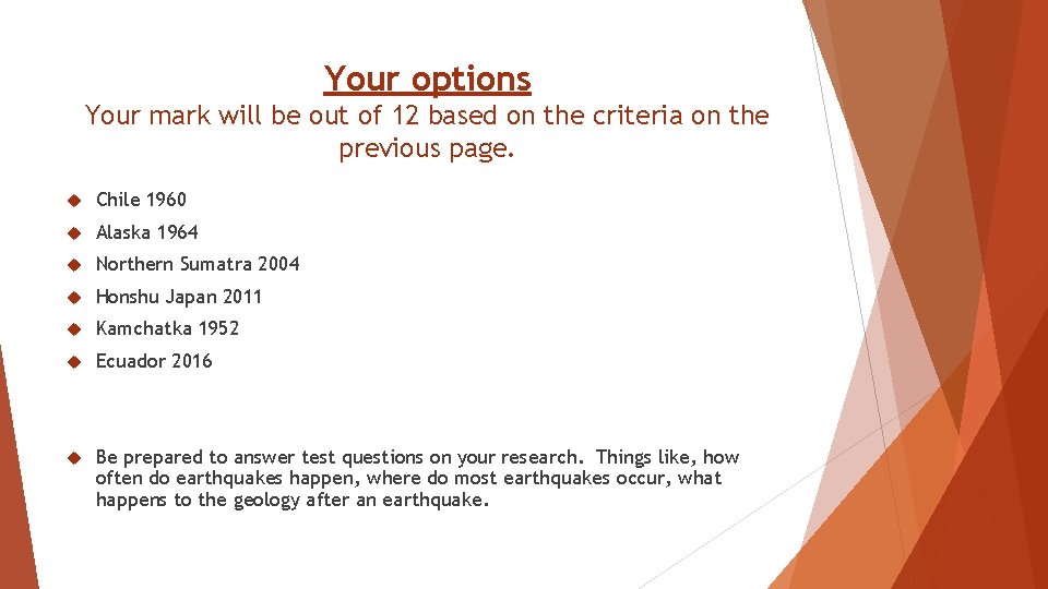 Your options Your mark will be out of 12 based on the criteria on
