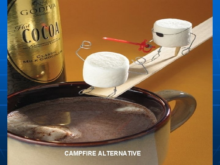 CAMPFIRE ALTERNATIVE 