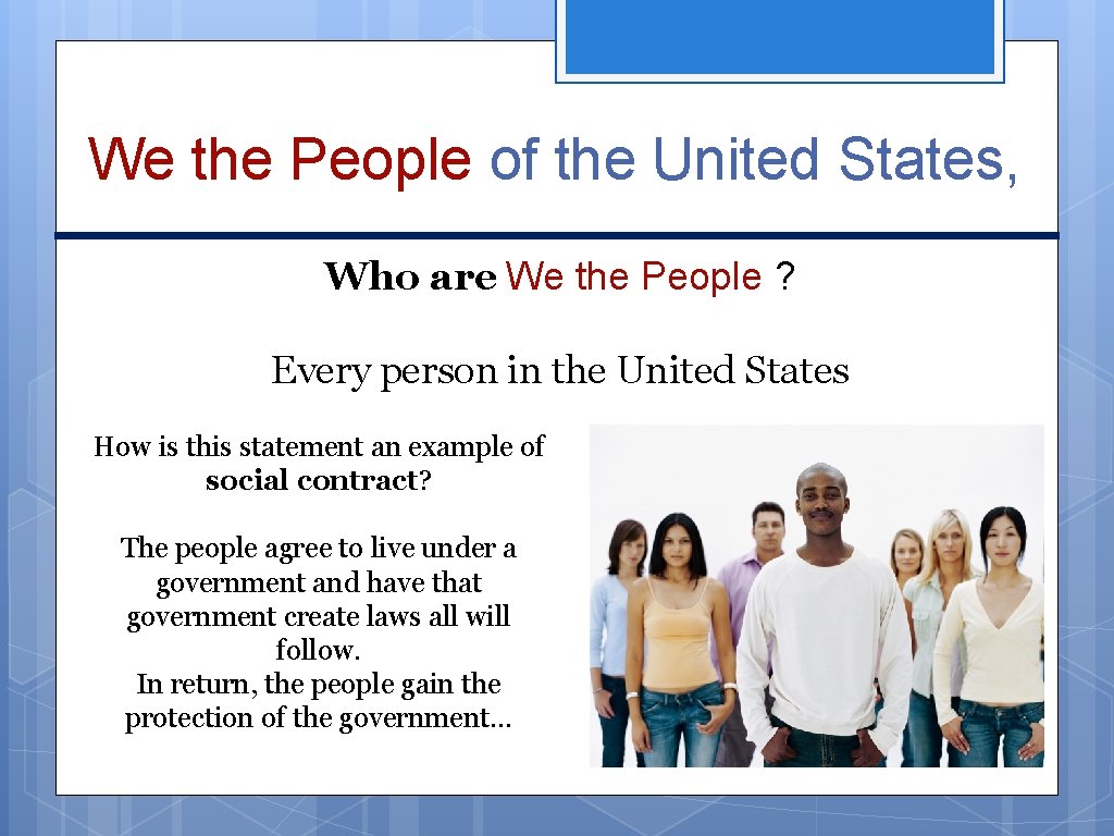 We the People of the United States, Who are We the People ? Every