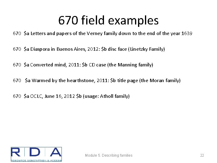 670 field examples 670 $a Letters and papers of the Verney family down to