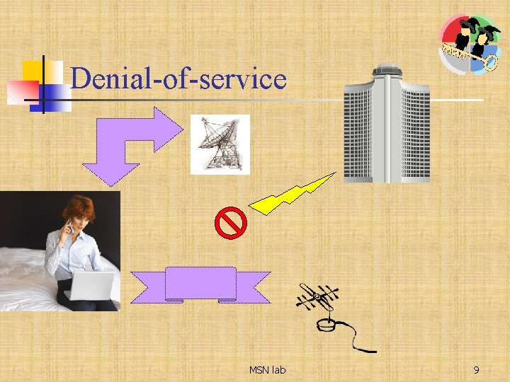 Denial-of-service MSN lab 9 
