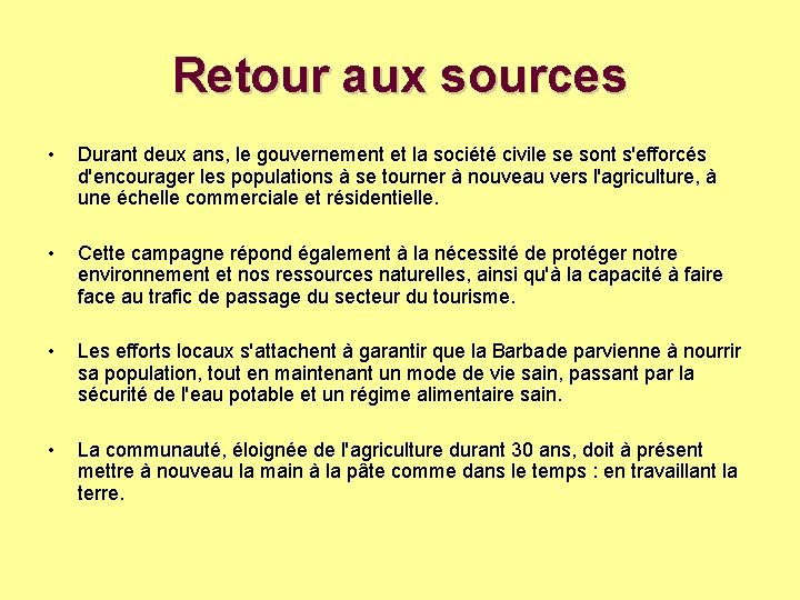 Retour aux sources • Durant deux ans, le gouvernement et la société civile se