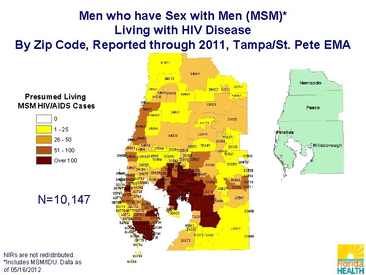 Men who have Sex with Men (MSM)* Living with HIV Disease By Zip Code,