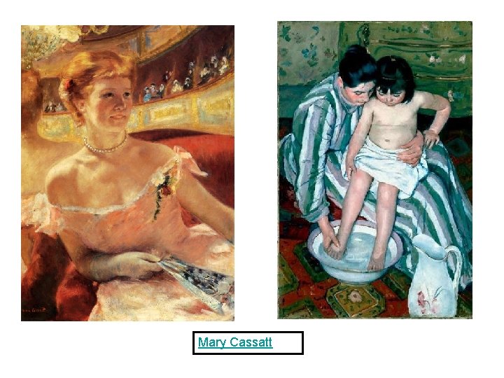 Mary Cassatt 