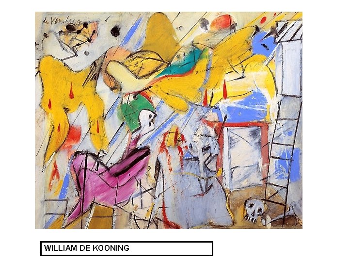 WILLIAM DE KOONING 
