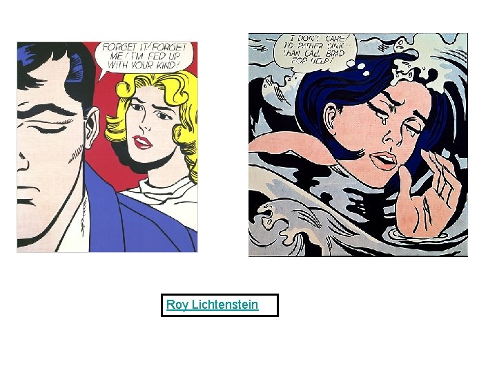 Roy Lichtenstein 