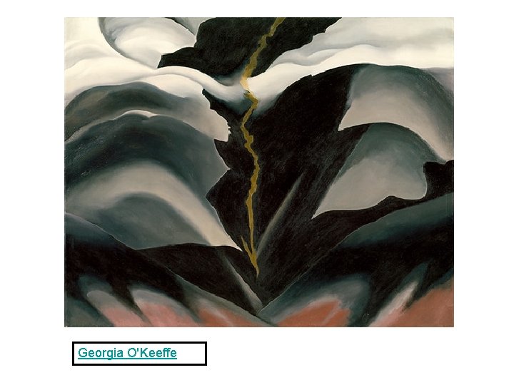 Georgia O'Keeffe 