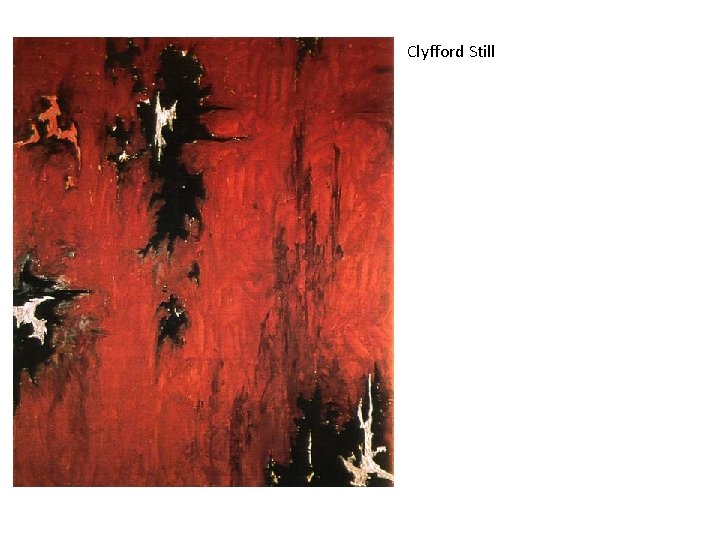 Clyfford Still 