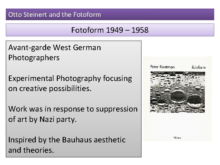 Otto Steinert and the Fotoform 1949 – 1958 Avant-garde West German Photographers Experimental Photography