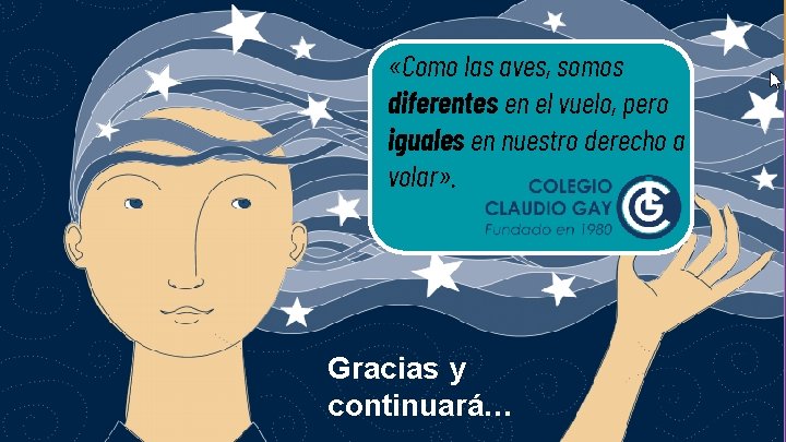  «Como las aves, somos diferentes en el vuelo, pero iguales en nuestro derecho