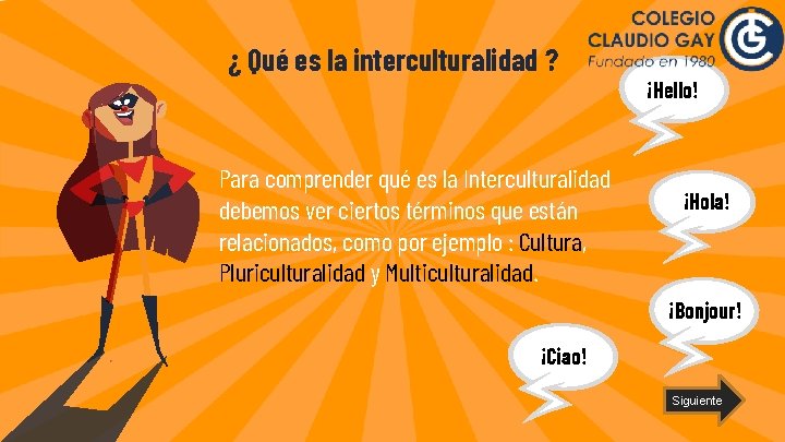 ¿ Qué es la interculturalidad ? Para comprender qué es la Interculturalidad debemos ver