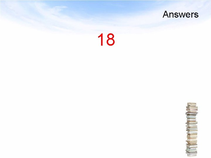 Answers 18 