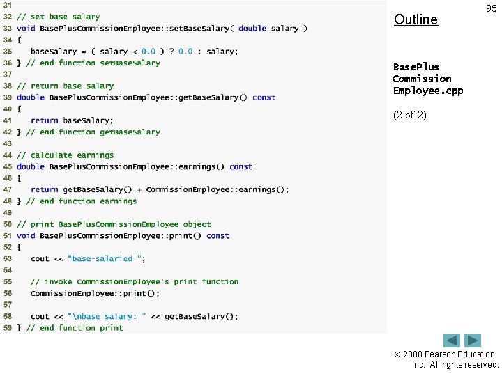 Outline 95 Base. Plus Commission Employee. cpp (2 of 2) 2008 Pearson Education, Inc.