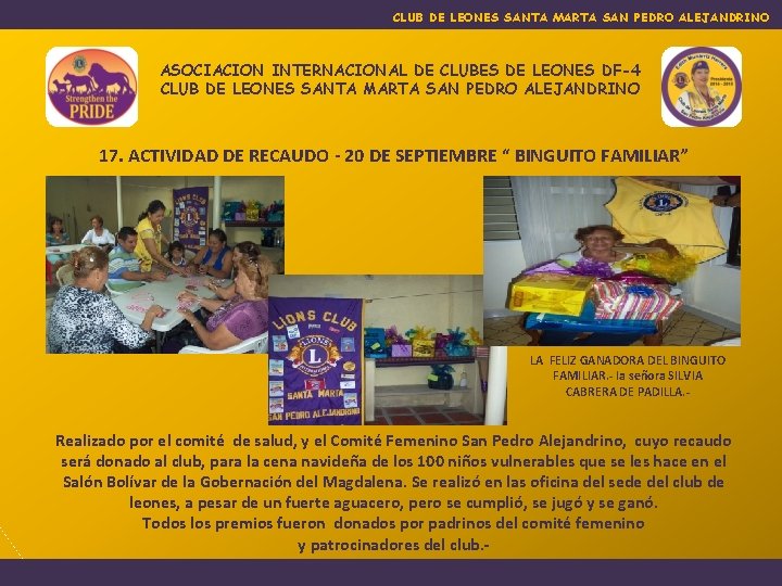 CLUB DE LEONES SANTA MARTA SAN PEDRO ALEJANDRINO ASOCIACION INTERNACIONAL DE CLUBES DE LEONES