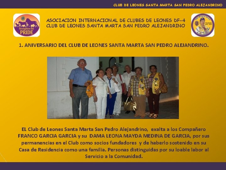 CLUB DE LEONES SANTA MARTA SAN PEDRO ALEJANDRINO ASOCIACION INTERNACIONAL DE CLUBES DE LEONES