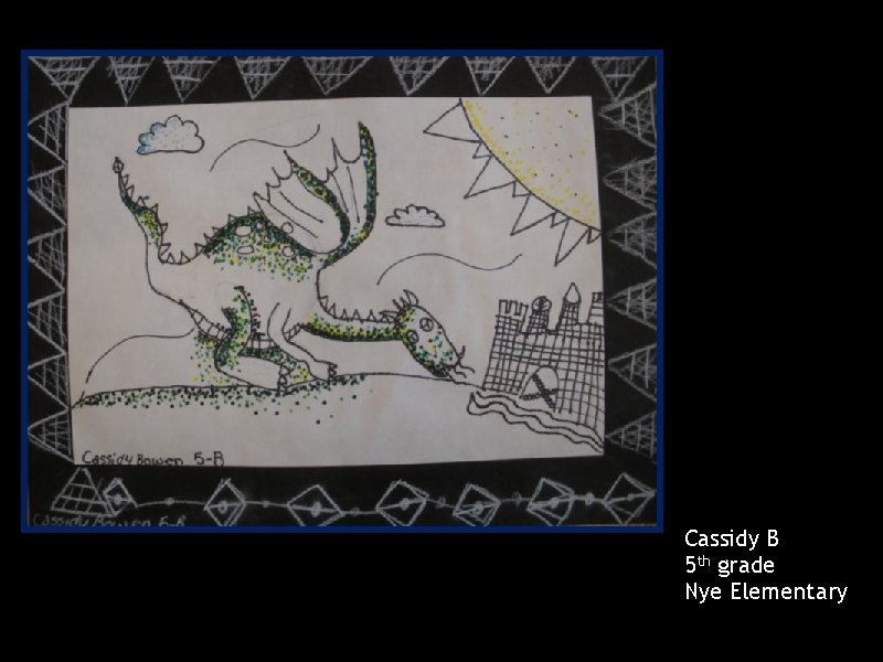 Cassidy B 5 th grade Nye Elementary 