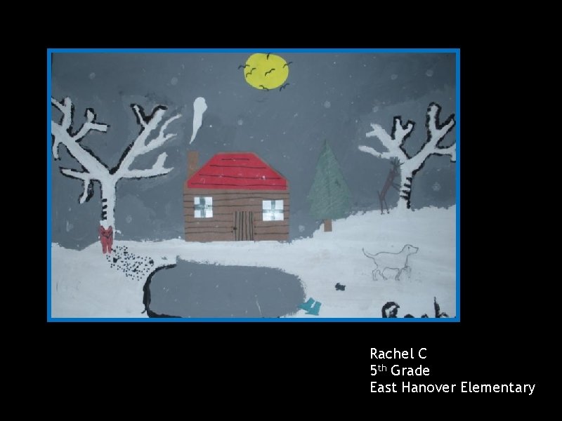 Rachel C 5 th Grade East Hanover Elementary 