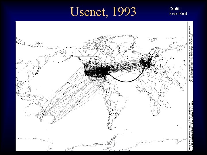 Usenet, 1993 Credit: Brian Reid 