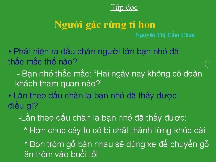 Tập đọc Người gác rừng tí hon Nguyễn Thị Cẩm Châu • Phát hiện