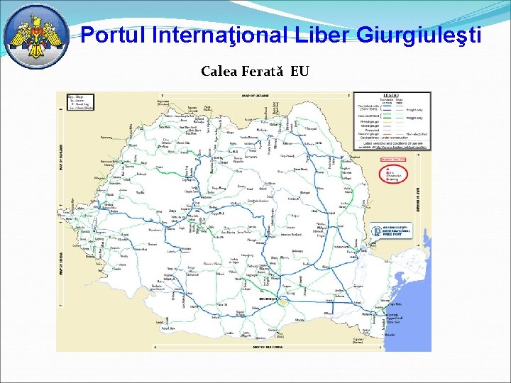 Portul Internaţional Liber Giurgiuleşti Calea Ferată EU 