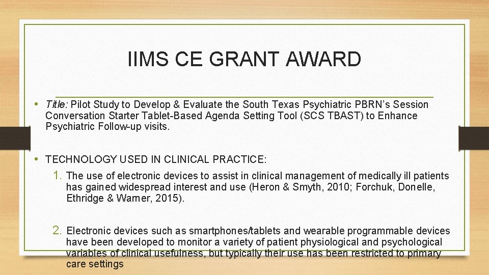 IIMS CE GRANT AWARD • Title: Pilot Study to Develop & Evaluate the South