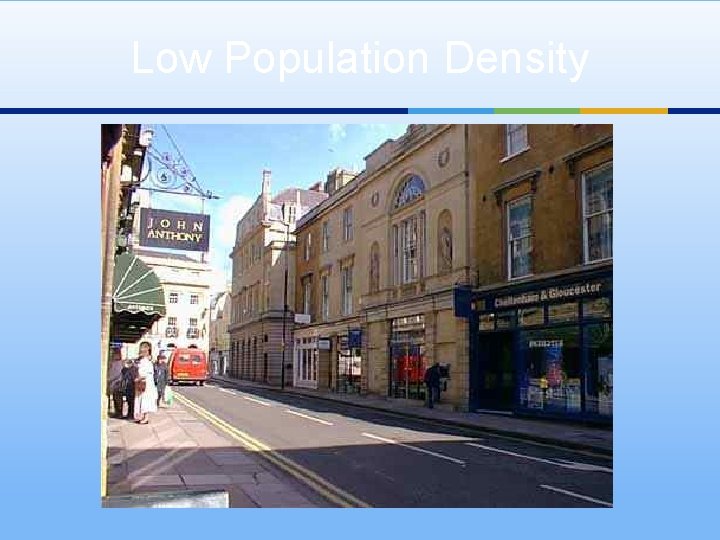 Low Population Density 