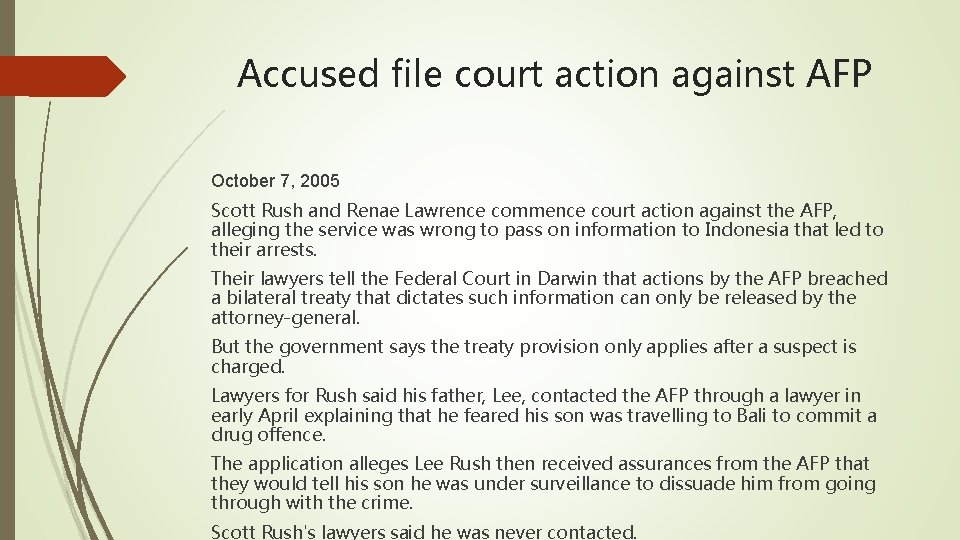 Accused file court action against AFP October 7, 2005 Scott Rush and Renae Lawrence