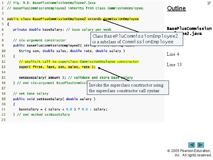 Outline 37 Base. Plus. Commission Employee 2. java Class Base. Plu. Commission. Employee 2