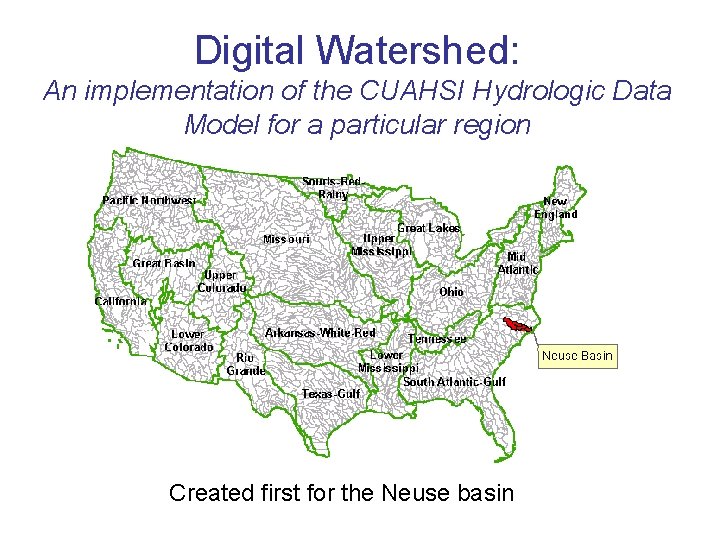 Digital Watershed: An implementation of the CUAHSI Hydrologic Data Model for a particular region