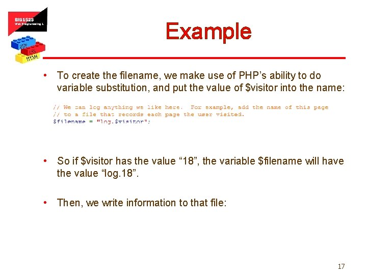 Example • To create the filename, we make use of PHP’s ability to do