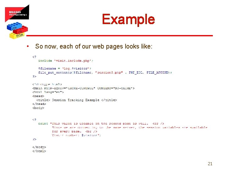 Example • So now, each of our web pages looks like: 21 