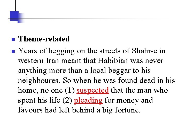 n n Theme-related Years of begging on the streets of Shahr-e in western Iran