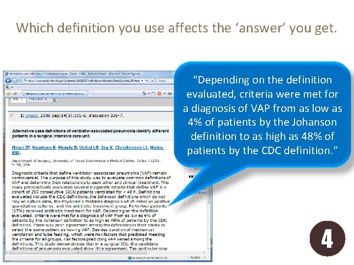 Which definition you use affects the ‘answer’ you get. “Depending on the definition evaluated,