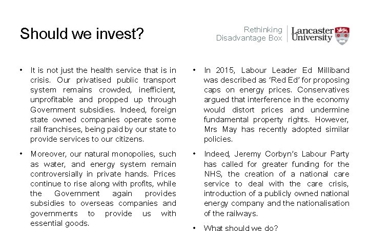 Should we invest? Rethinking Disadvantage Box • It is not just the health service