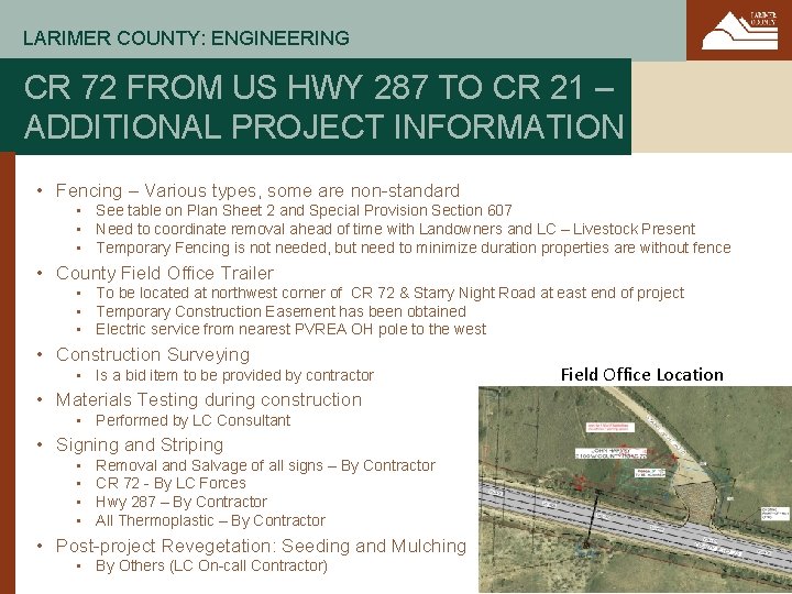 LARIMER COUNTY: ENGINEERING CR 72 FROM US HWY 287 TO CR 21 – ADDITIONAL