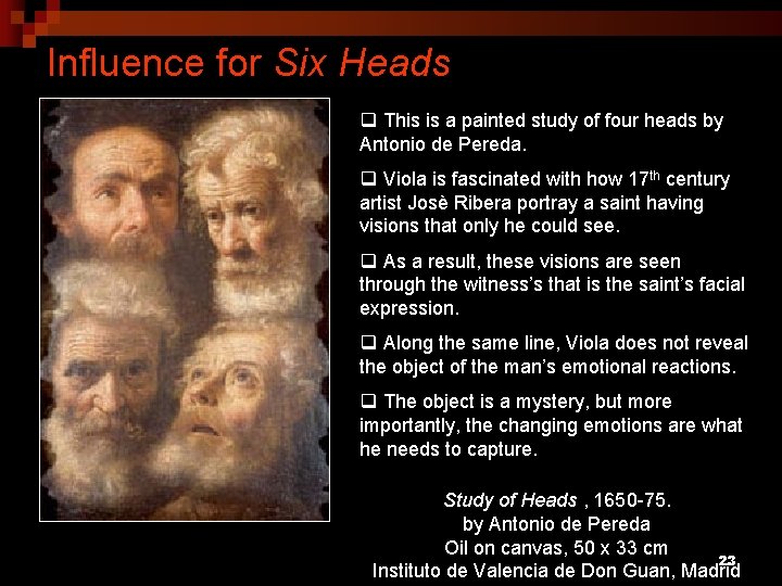 Influence for Six Heads q This is a painted study of four heads by