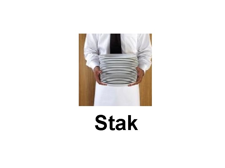 Stak 