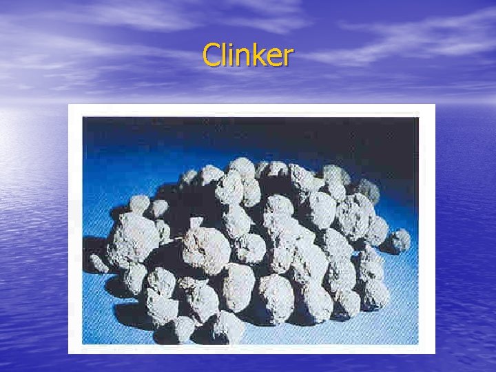 Clinker 