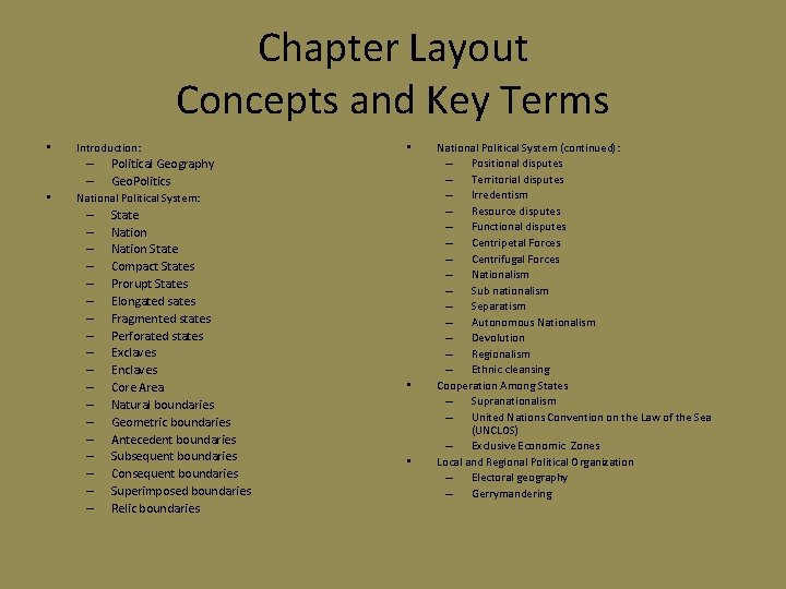 Chapter Layout Concepts and Key Terms • Introduction: – – • • Political Geography