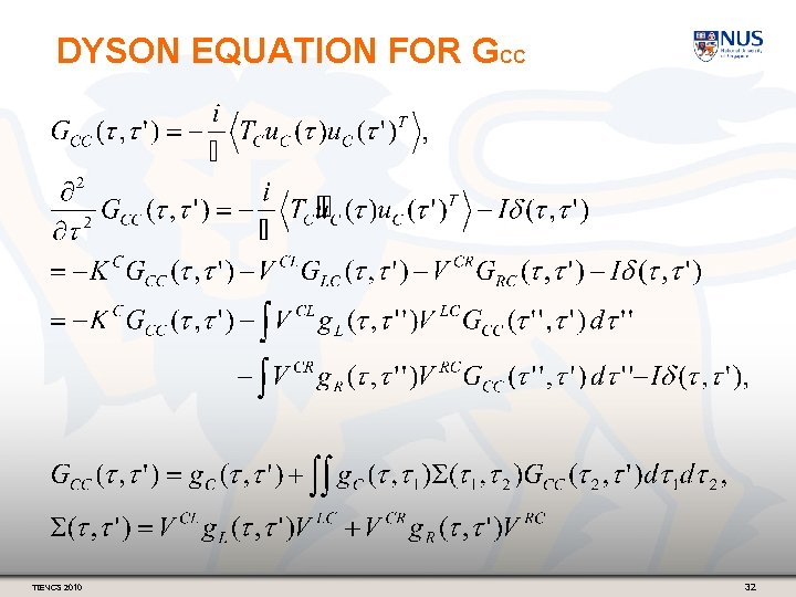 DYSON EQUATION FOR GCC TIENCS 2010 32 