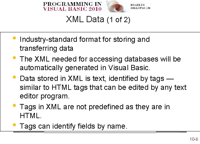 XML Data (1 of 2) • • • Industry-standard format for storing and transferring XML Data (1 of 2) • • • Industry-standard format for storing and transferring