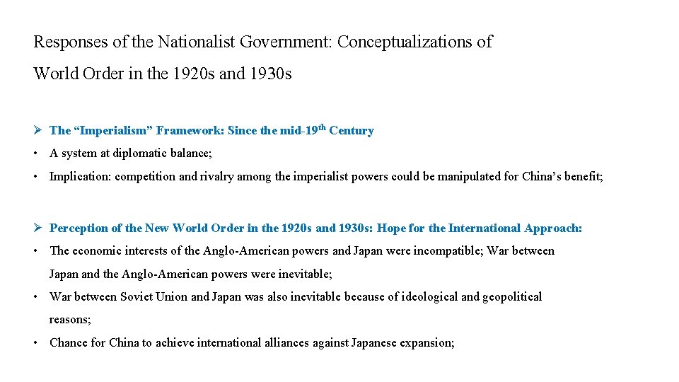 Responses of the Nationalist Government: Conceptualizations of World Order in the 1920 s and